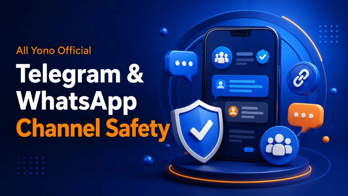 All Yono Official Telegram and WhatsApp channel safety guide