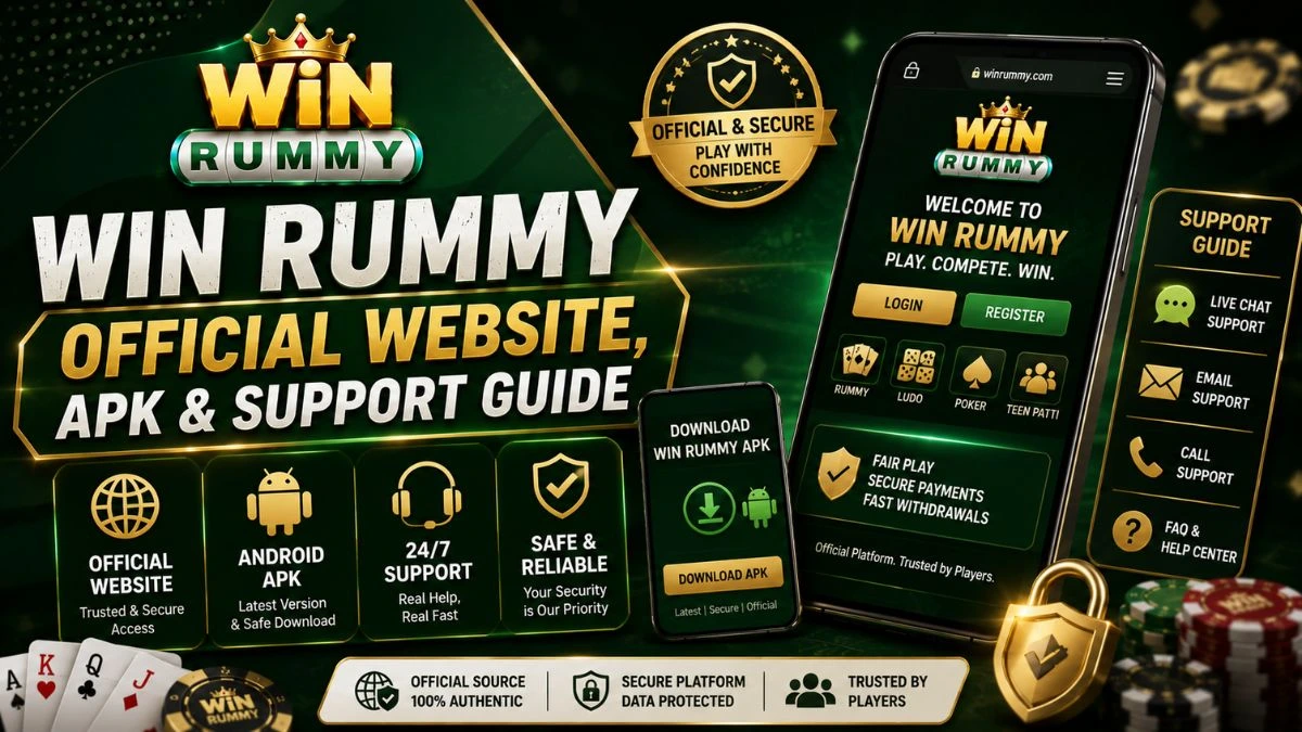 Guide to checking the official Win Rummy website, APK source and support channel